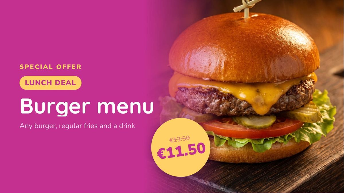 A lunch deal: the burger menu, 13.50 crossed out, 11.50