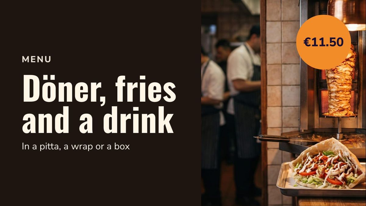 A combo offer: döner, fries and a drink for €11.50, with a photo of the döner spit
