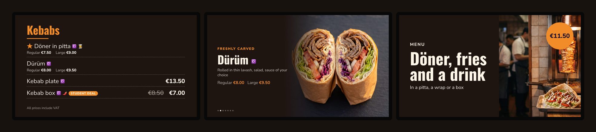 Three screens above a kebab counter: the kebab menu with sizes, a dürüm in the spotlight, and a döner, fries and drink combo