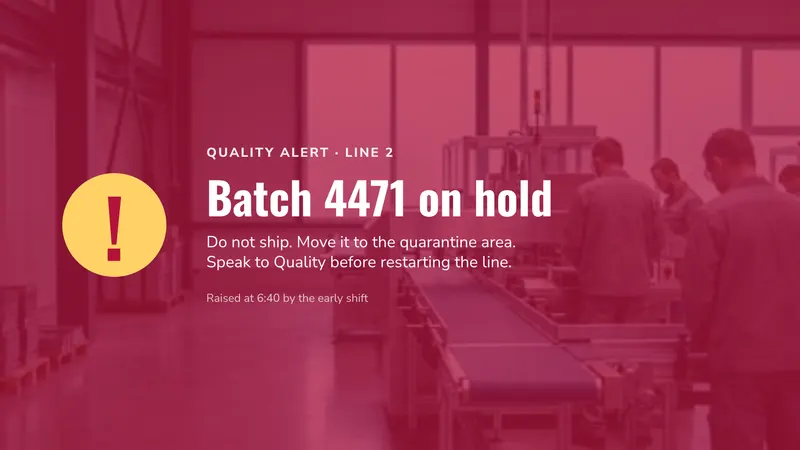 Quality alert: A batch on hold. An easyCMS Studio template.