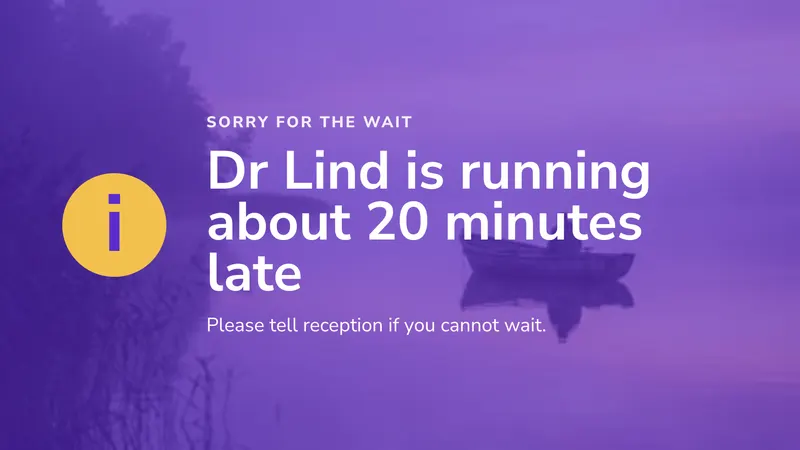 Running late: A delay, said kindly. An easyCMS Studio template.